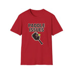 paddle issues T shirt