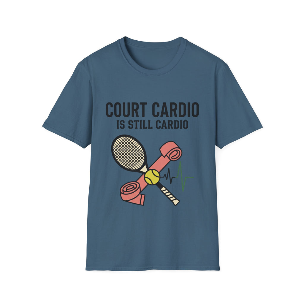 Court Cardio Is Still Cardio T Shirt