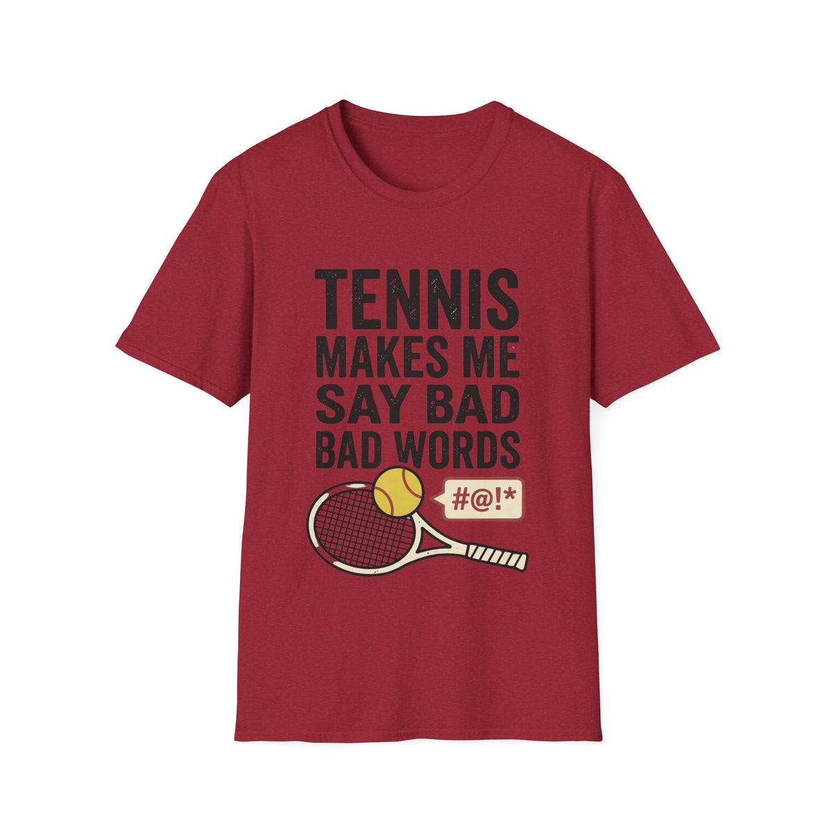 Tennis makes me say bad words T shirt
