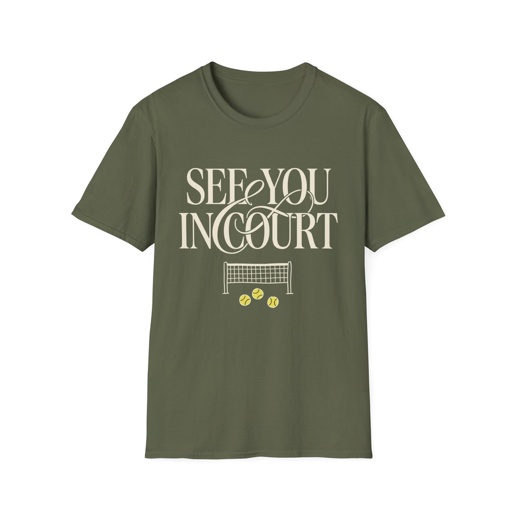 See you in Court T shirt
