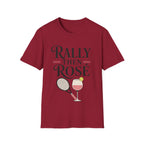 Rally then Rose T Shirt