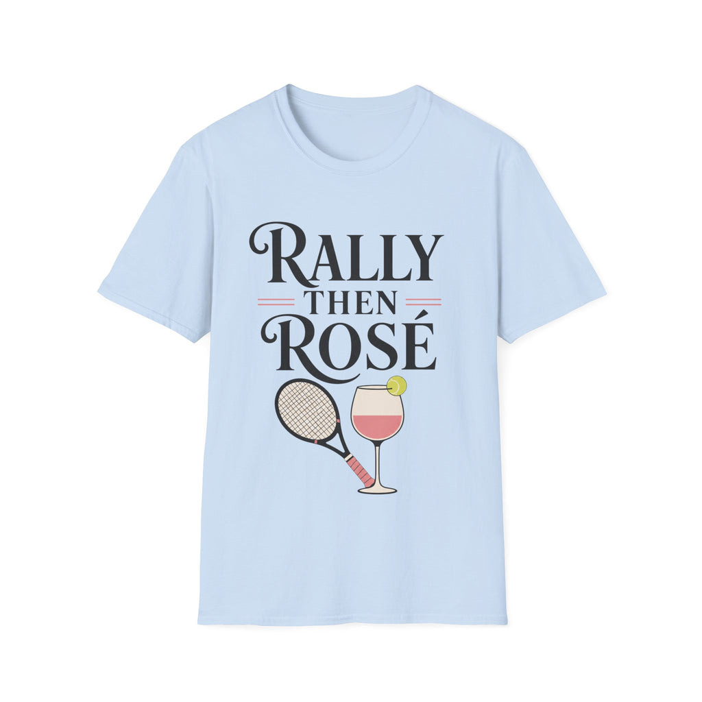 Rally then Rose T Shirt