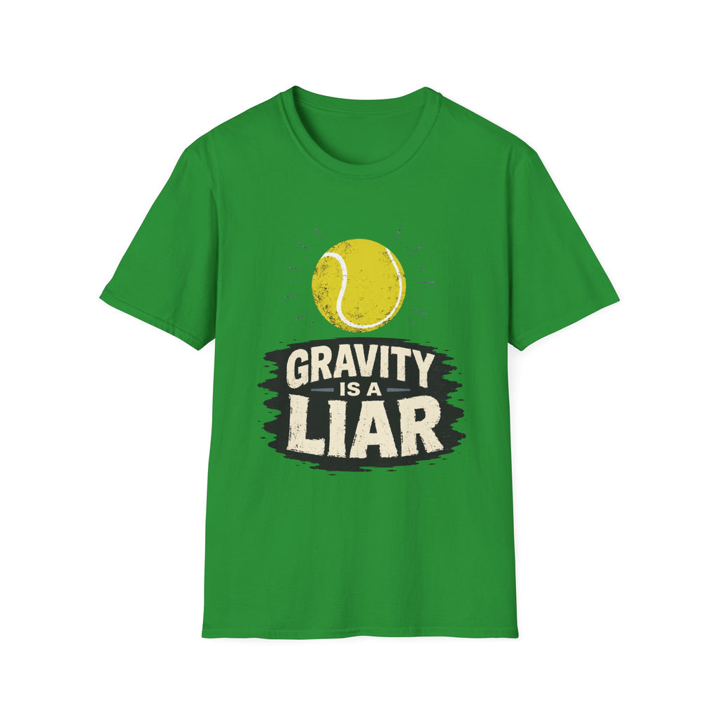 Gravity is a Liar T shirt
