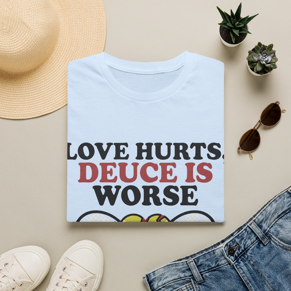 Love hurts, Deuce is worse T Shirt