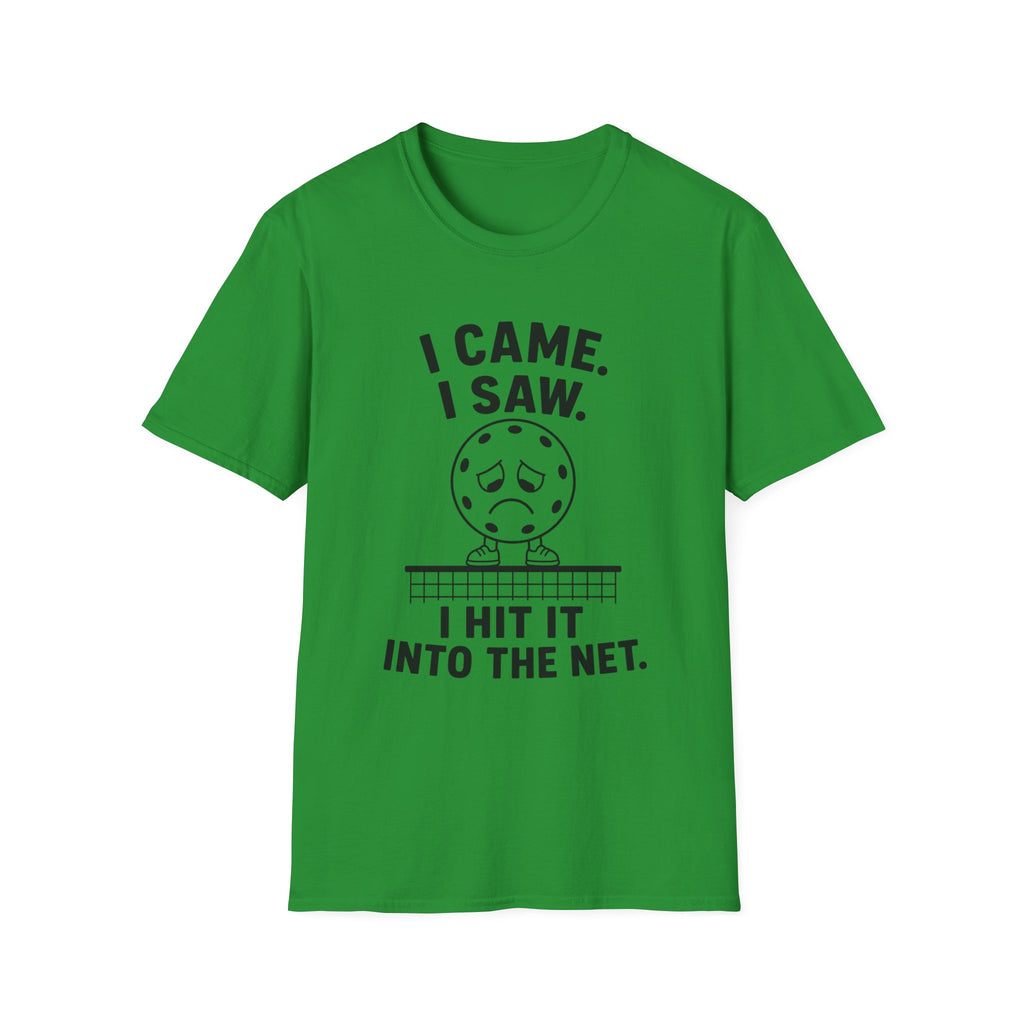 I hit into the net T shirt