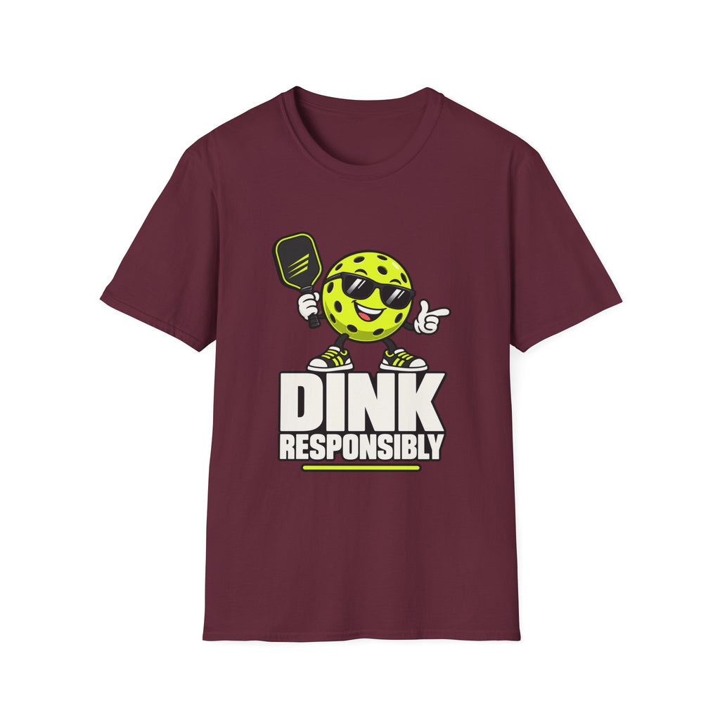 Dink responsibly T shirt