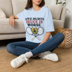 Love hurts, Deuce is worse T Shirt