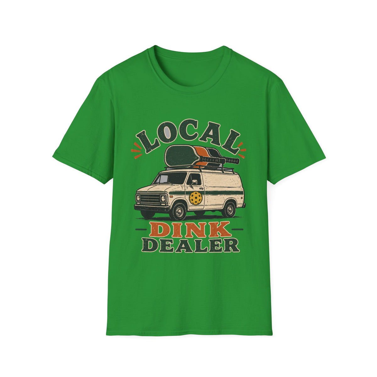 Local Dink Dealer T shirt