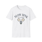 Slow Dink Club T shirt