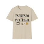Espresso then pickleball T shirt