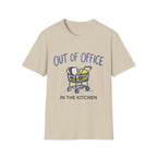 Out of office, in the kitchen  T shirt