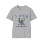 Out of office, in the kitchen  T shirt