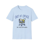 Out of office, in the kitchen  T shirt