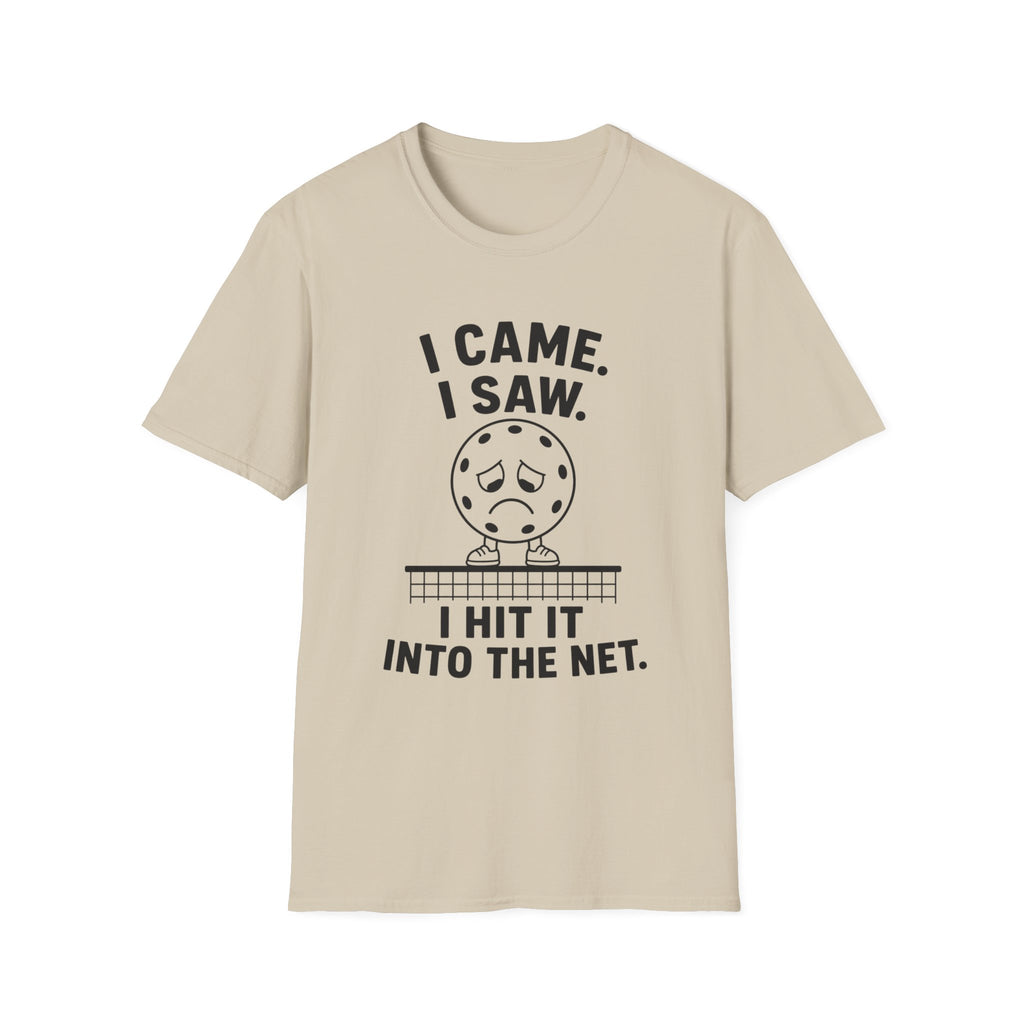 I hit into the net T shirt