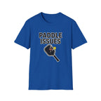 paddle issues T shirt