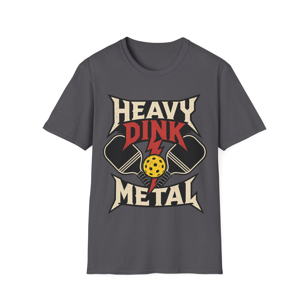 Heavy Dink Metal T shirt