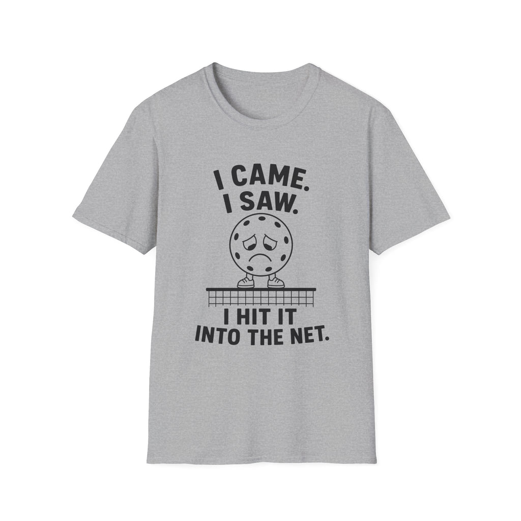 I hit into the net T shirt