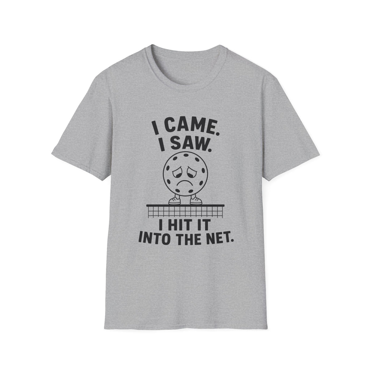 I hit into the net T shirt