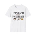 Espresso then pickleball T shirt