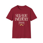 See you in Court T shirt