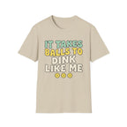 It takes balls to dink like me T shirt