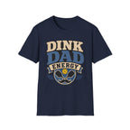 Dink Dad Energy T shirt