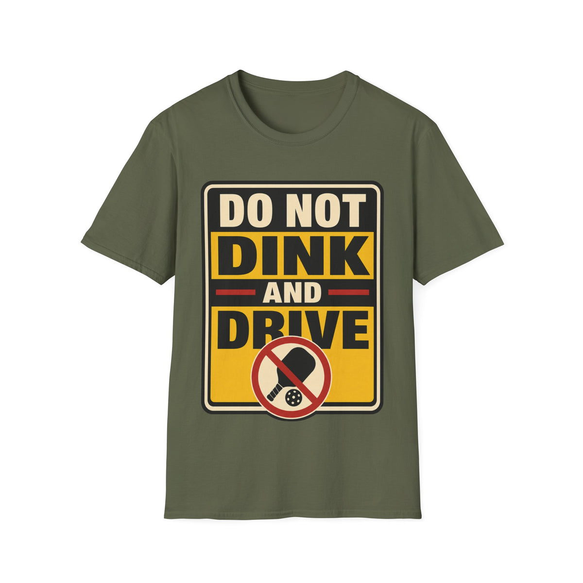 Do not dink and drive T shirt