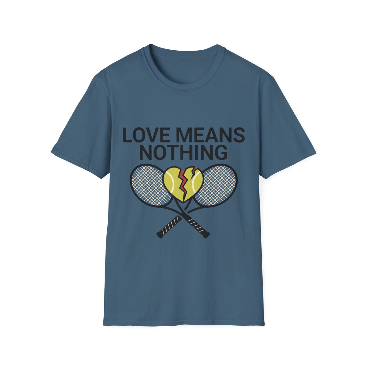 Love means Nothing T Shirt