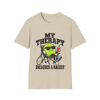 My Therapy includes a racket  T shirt