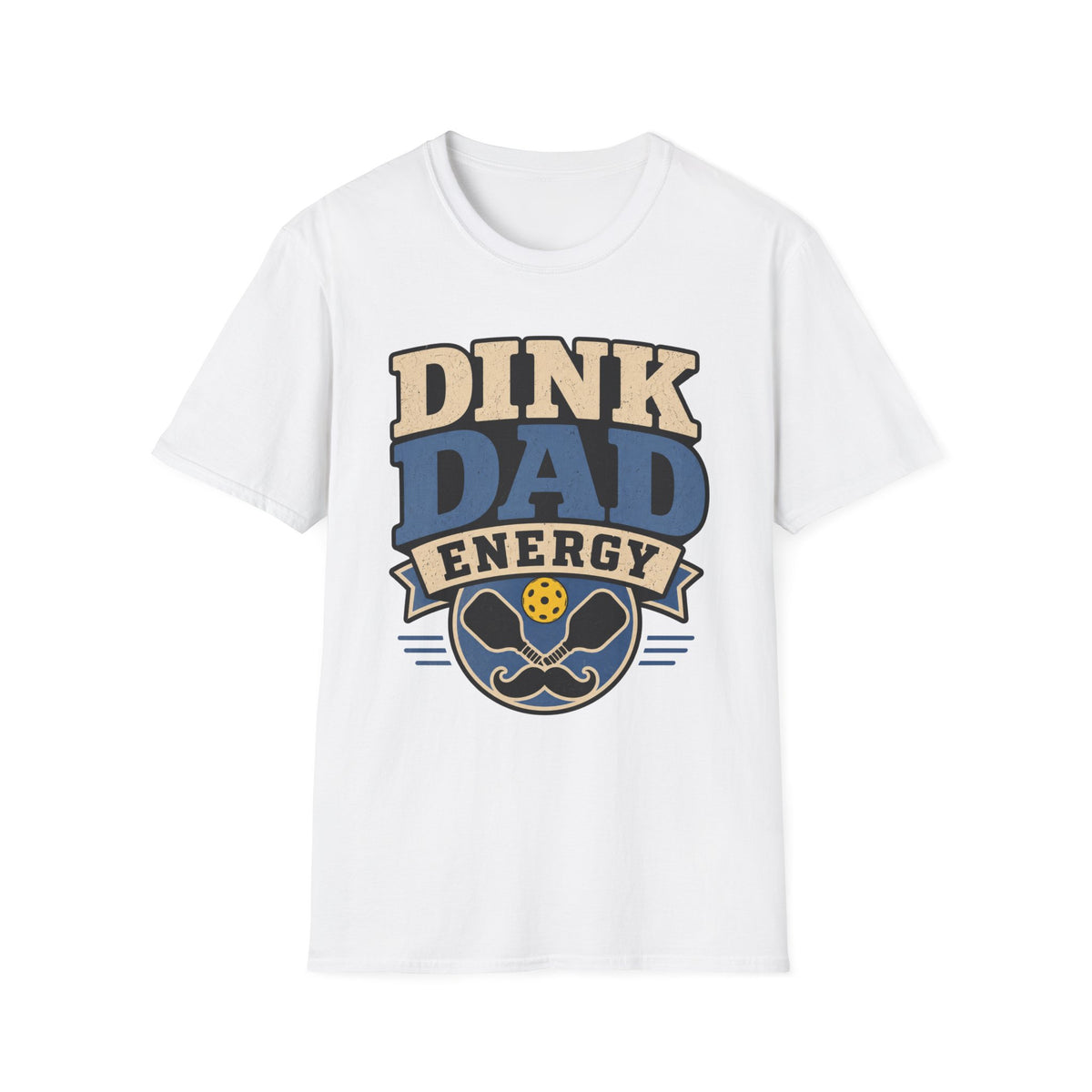 Dink Dad Energy T shirt